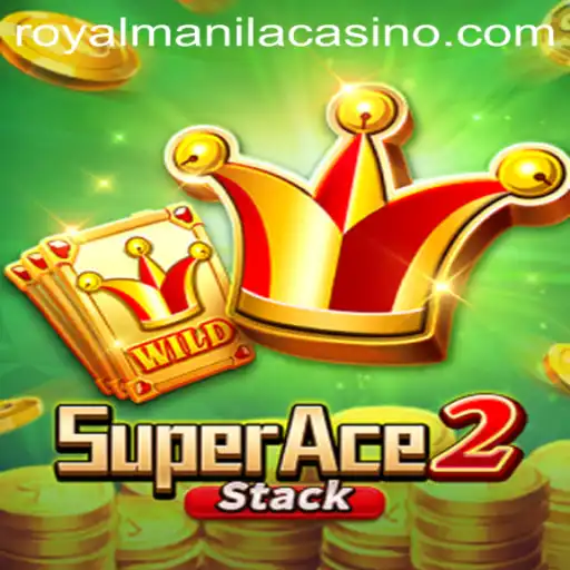 Explore SuperAce2 with Royalmanila