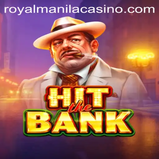 HitTheBank: A Thrilling New Game Experience in RoyalManila