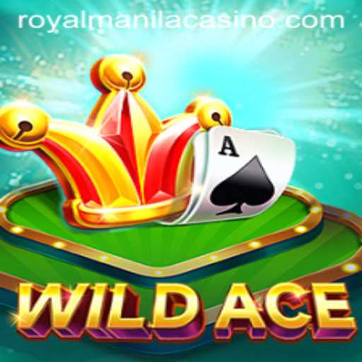Discover the Exciting World of WildAce: A Royalmanila Experience